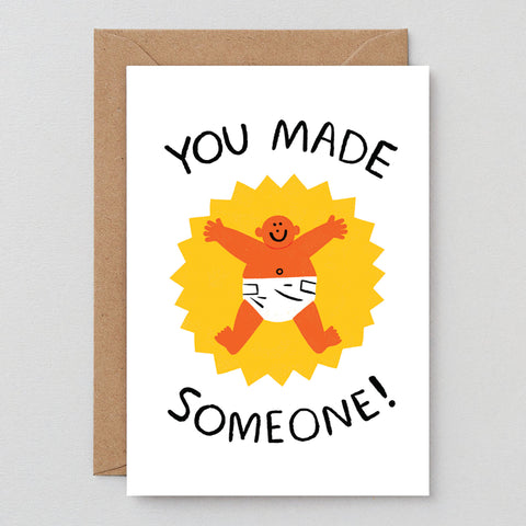 You Made Someone Card